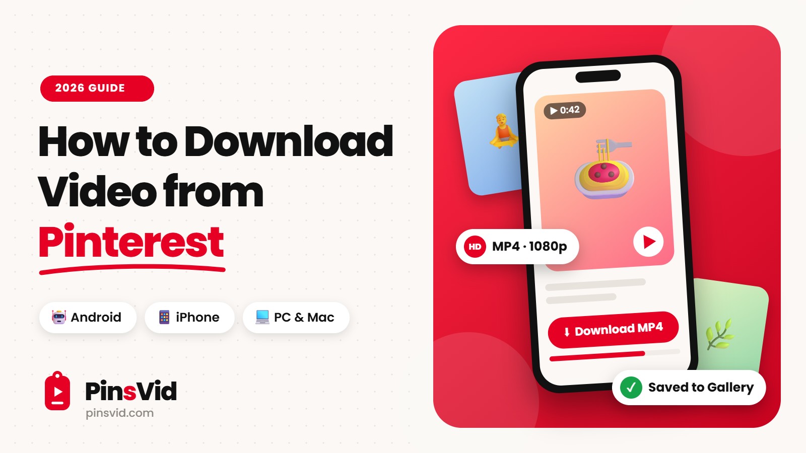 How to download video from Pinterest on Android, iPhone and PC with PinsVid